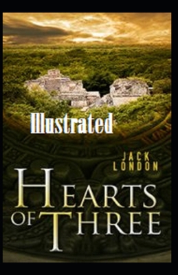 Paperback Hearts of Three Illustrated Book