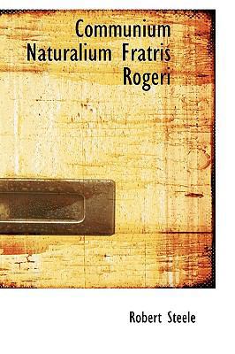 Communium Naturalium Fratris Rogeri [Latin] 1116688883 Book Cover