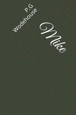Mike B08P5MT3FQ Book Cover
