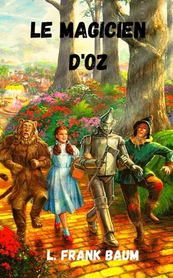 Paperback Le magicien d'Oz (French Edition) [French] Book