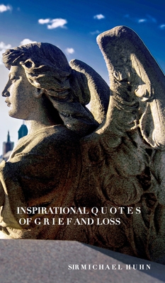 Inspirational Quotes of grief and loss: Inspira...            Book Cover