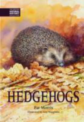 Hedgehogs (The British Natural History Collection) 1873580908 Book Cover