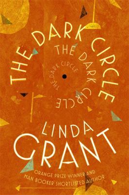 The Dark Circle: Shortlisted for the Baileys Wo... 0349006768 Book Cover