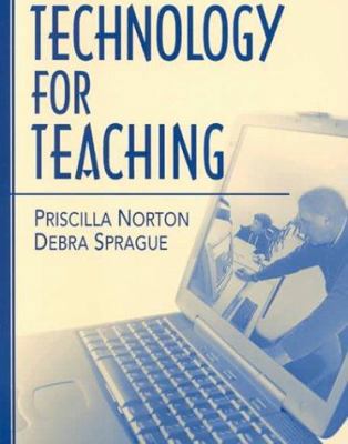 Technology for Teaching 0205309151 Book Cover