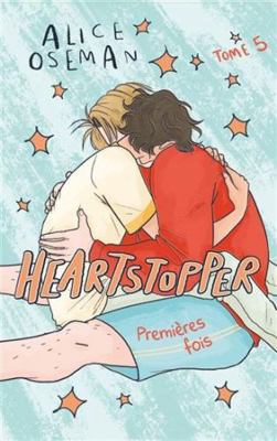 Heartstopper - Tome 5 - le roman graphique phén... [French] 2017160091 Book Cover