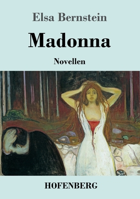 Madonna: Novellen [German] 3743735431 Book Cover