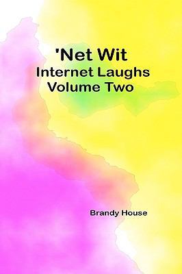 'Net Wit: Internet Laughs 2 143824472X Book Cover