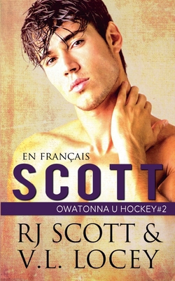 Scott (en français) [French] 1785646443 Book Cover