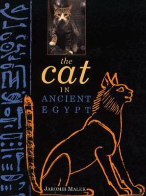 THE CAT IN ANCIENT EGYPT (PAPERBACK) 0714119075 Book Cover
