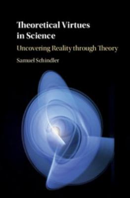 Theoretical Virtues in Science: Uncovering Real... 1108422268 Book Cover
