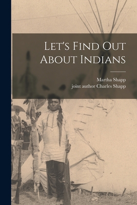 Let's Find out About Indians 101369242X Book Cover