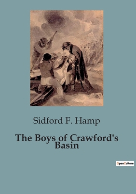 The Boys of Crawford's Basin B0CJ4CLX8F Book Cover