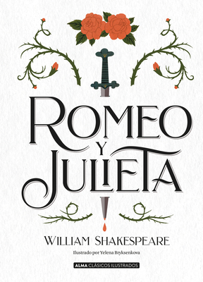 Romeo Y Julieta [Spanish] 8417430628 Book Cover