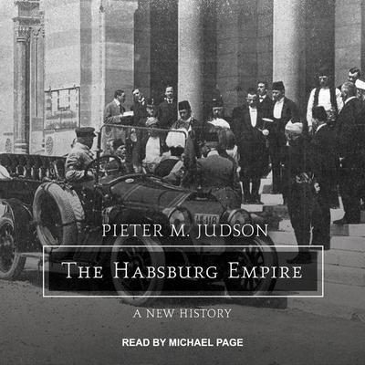 The Habsburg Empire: A New History 1665286296 Book Cover