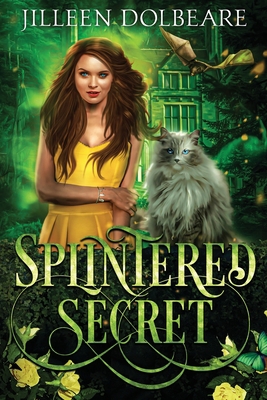 Splintered Secret: A Paranormal Women's Fiction... 1088124127 Book Cover