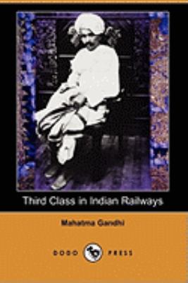 Third Class in Indian Railways (Dodo Press) 1409943631 Book Cover