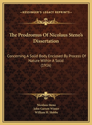 The Prodromus Of Nicolaus Steno's Dissertation:... 1169712614 Book Cover