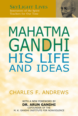 Mahatma Gandhi: His Life and Ideas 1893361896 Book Cover