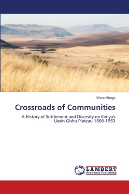 Crossroads of Communities 6208448867 Book Cover