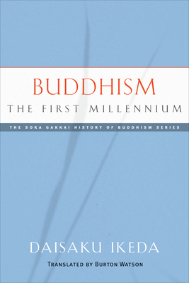 Buddhism: The First Millennium 097792453X Book Cover