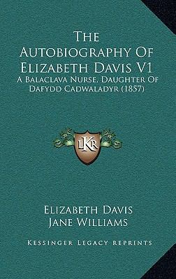 The Autobiography of Elizabeth Davis V1: A Bala... 1165028948 Book Cover