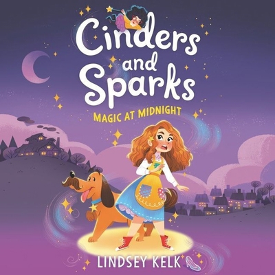 Cinders and Sparks #1: Magic at Midnight 1799953114 Book Cover