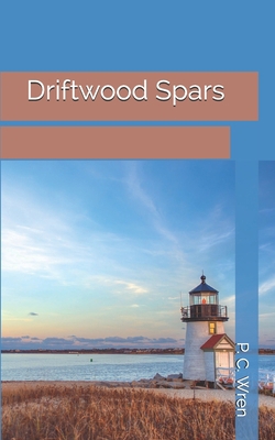 Driftwood Spars 1696907969 Book Cover