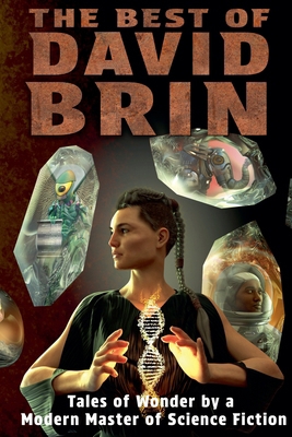 The Best of David Brin B0GNDM3BTW Book Cover