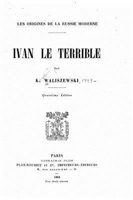 Ivan le Terrible [French] 1533291292 Book Cover