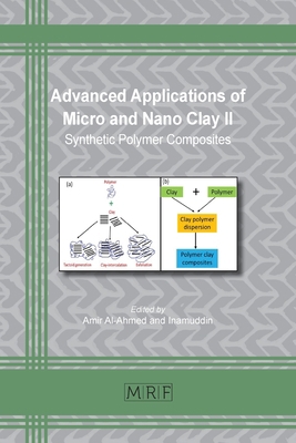 Advanced Applications of Micro and Nano Clay II... 1644902028 Book Cover