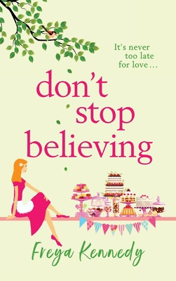 Don't Stop Believing 1835338577 Book Cover