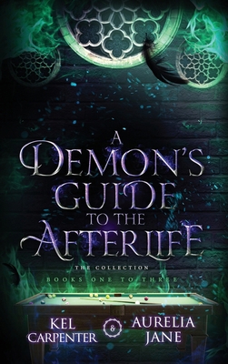 A Demon's Guide to the Afterlife 195795339X Book Cover