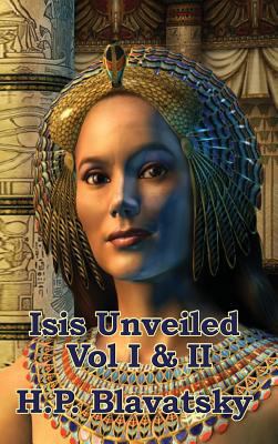 Isis Unveiled Vol I & II 1515437493 Book Cover