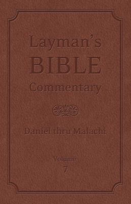 Layman's Bible Commentary Vol. 7: Daniel Thru M... 1616267828 Book Cover