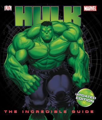 Hulk: The Incredible Guide 0756641691 Book Cover