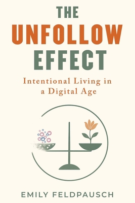 The Unfollow Effect B0GQ7Z26KW Book Cover