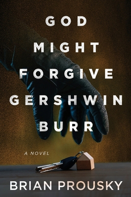 God Might Forgive Gershwin Burr [Large Print] 4824159318 Book Cover