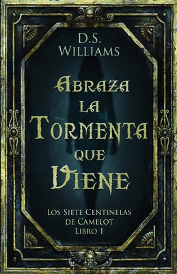Abraza la Tormenta que Viene [Spanish] 4824165350 Book Cover