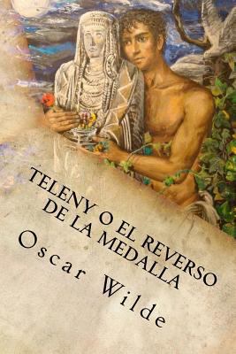 Teleny o el Reverso de la Medalla [Spanish] 1535388498 Book Cover