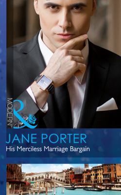 His Merciless Marriage Bargain (Conveniently Wed!) 0263933997 Book Cover