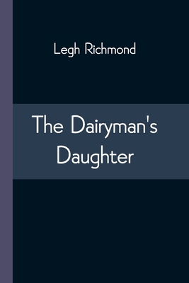 The Dairyman's Daughter 9354544614 Book Cover