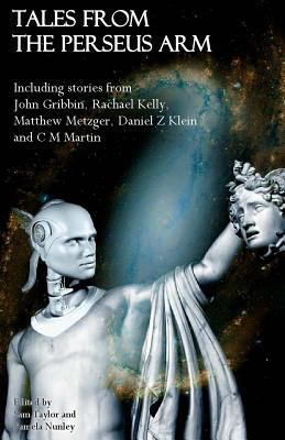 Tales from the Perseus Arm (The Perseus Arm Ant... 0987320270 Book Cover