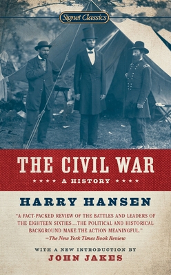 The Civil War: A History 0451531663 Book Cover