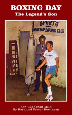 Boxing Day: The Legend's Son 1836152795 Book Cover