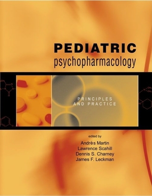 Pediatric Psychopharmacology: Principles and Pr... B01CCQ2JU8 Book Cover