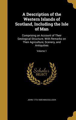 A Description of the Western Islands of Scotlan... 1361783680 Book Cover