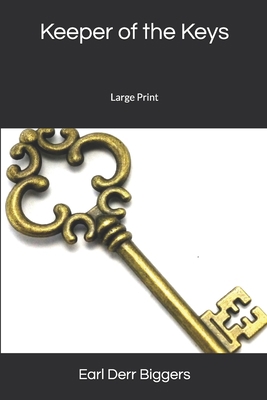 Keeper of the Keys: Large Print 1652820728 Book Cover