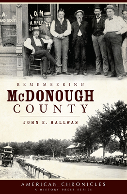 Remembering McDonough County 1596298383 Book Cover