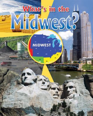 What's in the Midwest? 0778718239 Book Cover