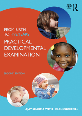 From Birth to Five Years: Practical Development... 0367522551 Book Cover